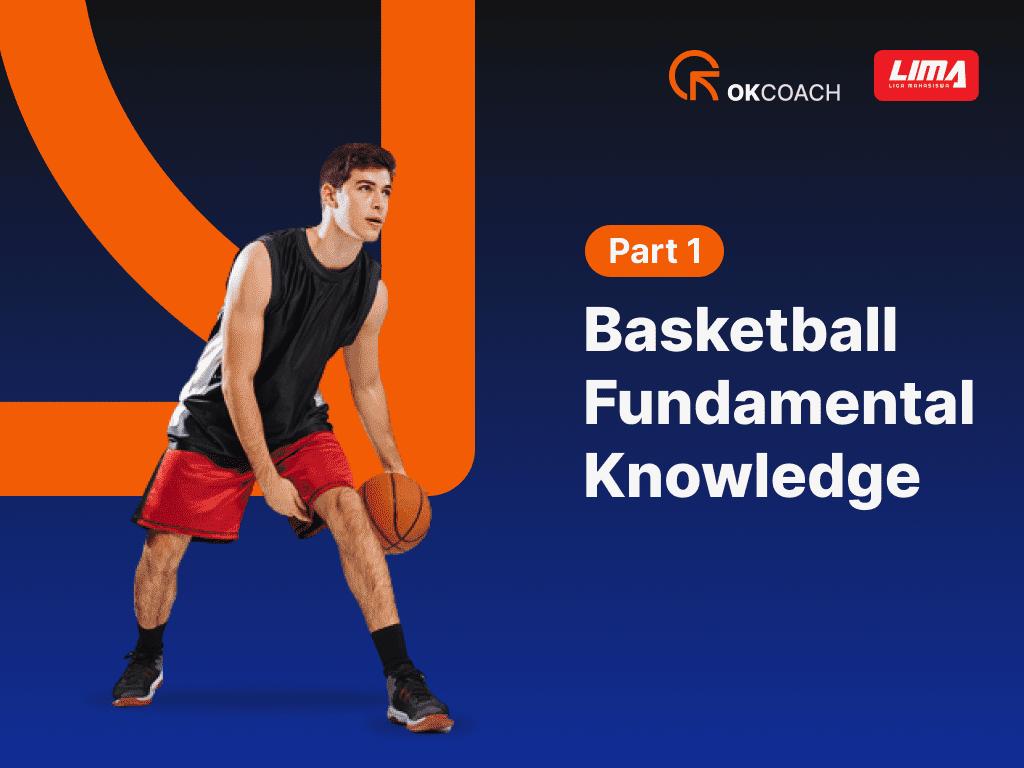 Modul 1: Basketball Fundamental Knowledge